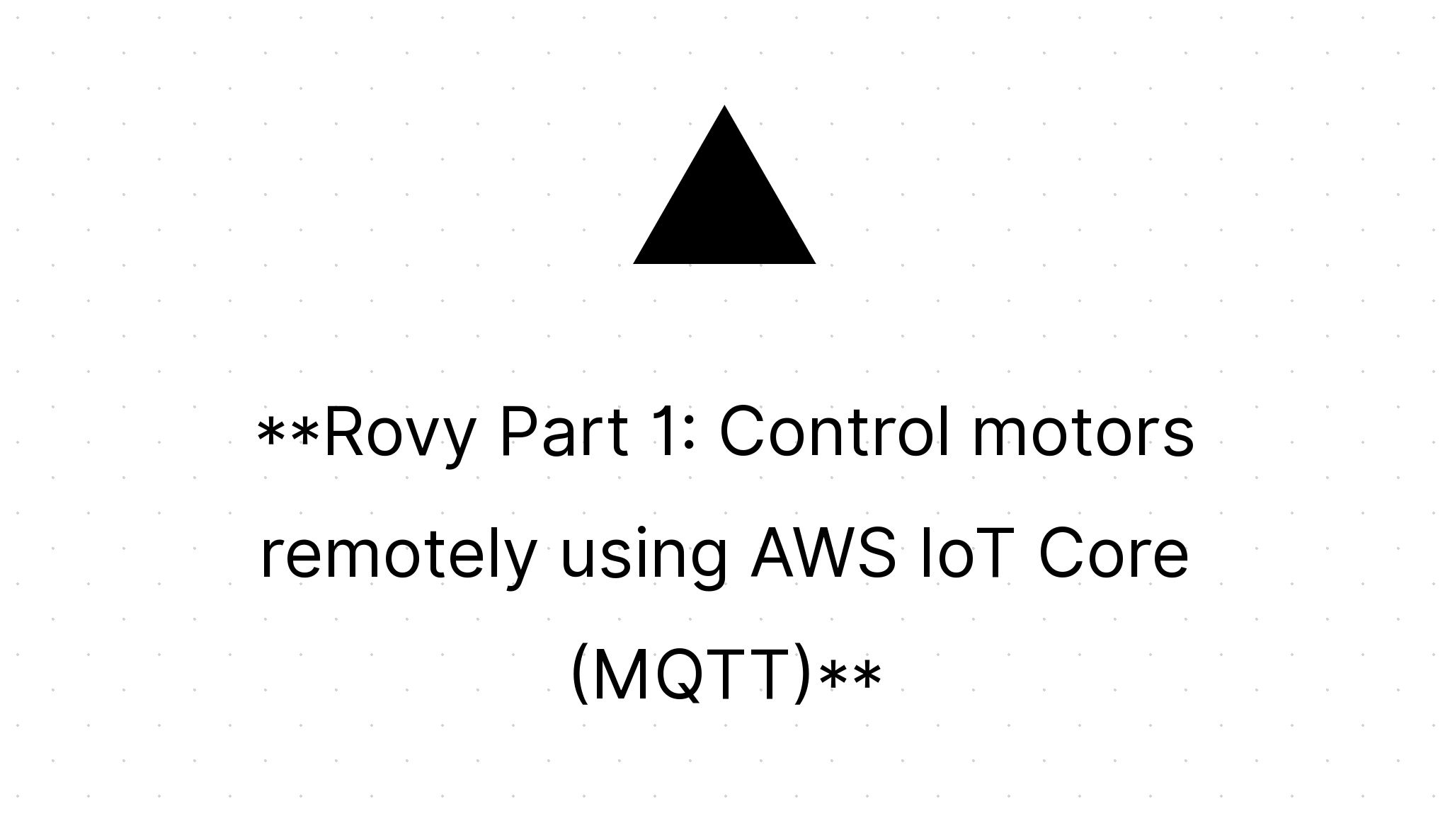 Rovy Part 1 Control Motors Remotely Using Aws Iot Core Mqtt Dev - Download Artistic Minimal Texture | High Resolution